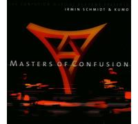 Schmidt,Irmin - Masters of Confusion