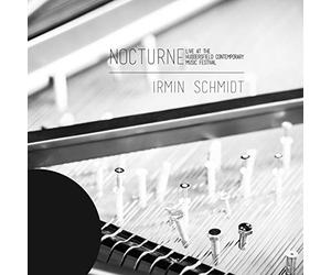Schmidt,Irmin - Nocturne - Live at the Huddersfield Music Festival
