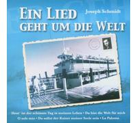 Schmidt,Joseph - Ein Lied Geht Um die Welt