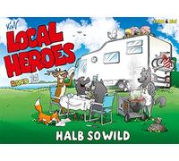 Schmidt, K Local Heroes / Halb So Wild - (German Import) Book NUOVO