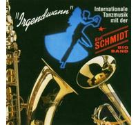 Schmidt,Karl Big Band - Irgendwann