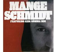 SCHMIDT, MANGE - GOMMA MIG