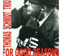Schmidt,Thomas - For Good Reasons