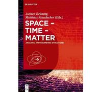 Schmitt Alexander Space - Time - Matter (Copertina rigida)