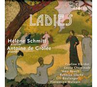 Schmitt, Hélène - Ladies - Werke Für Violine & Klavier