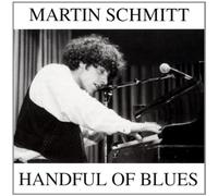 Schmitt,Martin - Handful of Blues