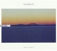 Schmitz,Denis - Nuances