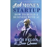 SCHMONEY STARTUP: How to Start a Business with AI