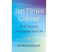 Schnack Ten Times Calmer (Copertina rigida)