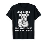 Schnauzer Dad Milk Joke Festa del papà amante dei cani Maglietta