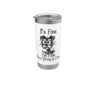 Schnauzer divertente con scritta "It's Fine I'm Fine Everything is Fine Bicchiere termico in acciaio inox doppia parete