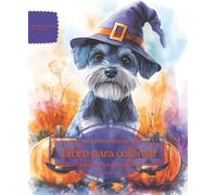 Schnauzer miniatura: Libro para colorear para amantes de los perros - Edición de otoño