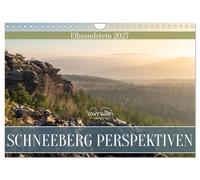Schneeberg Perspektiven - Elbsandstein (Wandkalender 2027 DIN A4 quer), CALVENDO