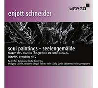 Schneider/ Deutsches Symphonie-Orchester Berlin - Soul Paintings