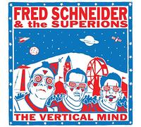 Schneider, Fred & Superions - Fred Schneider & The Superions
