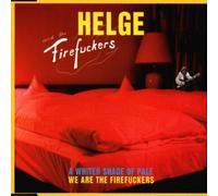 Schneider,Helge & Firefuckers - We are the firef***ers/A whiter shade of pale (1999, & Firef***ers)