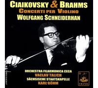 Schneiderhan - Ciaikovsky & Brahms: Concerti per Violino
