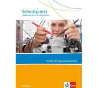 Schnittpunkt Ausgabe N. Mathematik für die Berufsfachschule - Techni (Tascabile)