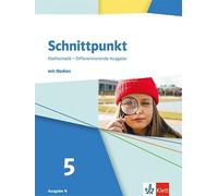 Schnittpunkt Mathematik 5. Schulbuch Klasse 5. Differenzierende Ausgabe N: Schulbuch Klasse 5