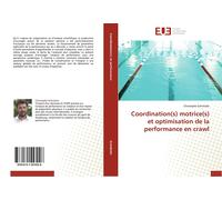 Schnitzler-C Coordination(s) Motrice(s) Et Optimisation de la Perfor (Tascabile)
