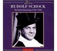 Schock - Rudolf Schock: Earliest Recordings