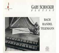 Schocker, Gary - Bach/Handel/Telemann