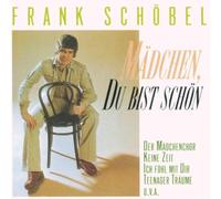 Schöbel,Frank - Mädchen,du Bist Schön