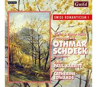Schoeck, Othmar - Swiss Romanticism I-Oetmar Schoeck