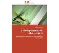 Schoefs-B Le développement des chloroplastes (Tascabile) Omn.Univ.Europ.