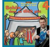 Schön, dass es dich gibt - 4: Lieder aus der Regenbogengasse Nr. 3