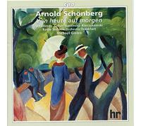Schoenberg, A. - Von Heute Auf Morgen-Hlts