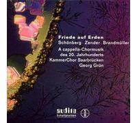 Schoenberg Arnold - Friede Auf Erde - 3 Volkslieder Op.49, D