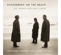 Schoenberg on the Beach (CD) Jeff Lederer