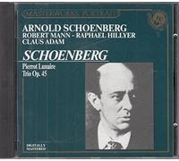 Schoenberg: Pierrot Lunaire, Trio Op.45 / Schoenberg, Mann, Hillyer, Adam - CD