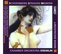 SCHOENBERG/STRAUSS/WEBERN - VERKLAERTE NACHT-SAETZE