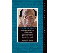 Schoenberg's Correspondence With Alma Mahler (Copertina rigida)