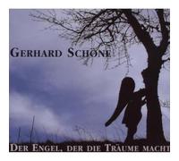 Schöne,Gerhard - Der Engel der die Träume Macht