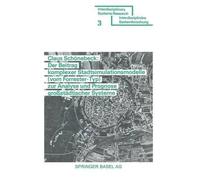 SCHÖNEBECK Der Beitrag komplexer Stadtsimulationsmodelle (vom Forres (Tascabile)