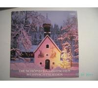 Schöneberger Sängerknaben - Die schönsten deutschen Weihnachtslieder