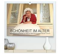 "Schönheit im Alter" - die Feierabendhäuser zu Gast im Märchenland der Brüder Grimm (hochwertiger Premium Wandkalender 2026 DIN A2 quer), Kunstdruck ... 200. Geburtstag der Kinder- und Hausmärchen.
