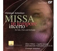 SCHOENHERR, C. - MISSA IN TEMPORE INCERTO