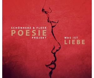 Schönherz & Fleer - Poesie Projekt - Was Ist Liebe