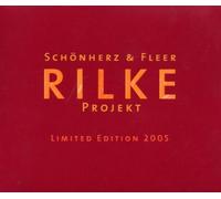Schönherz & Fleer'S Rilke Proj - Rilke Projekt/Ltd.Edition