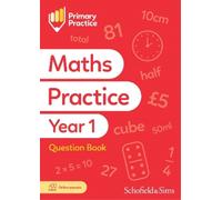 Schofield & Sims Sarah-An Primary Practice Maths Year 1 Question Bo (Tascabile)