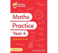 Schofield & Sims Trev Primary Practice Maths Year 4 Question Book, (Tascabile)