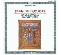 Schola Antiqua - Music for Holy Week/Gregorian Chant
