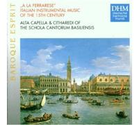 Schola Cantorum Basiliensis - Italian Instrumental Music