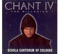 Schola Cantorum of Cologne - Chant IV: The Millenium (UK Import)