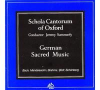 Schola Cantorum of Oxford - Geistliche Musik,Deutsche [Import]