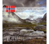 Schola Cantorum Seremonielle Versjoner: Ja, Vi Elsker (CD)